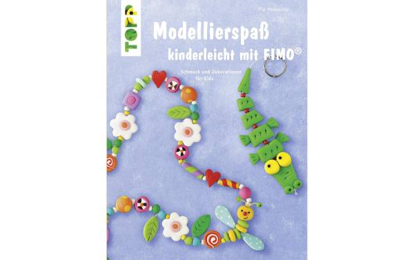 Frechverlag Handbuch Modellierspass kinderleicht mit FIMO 32 Seiten