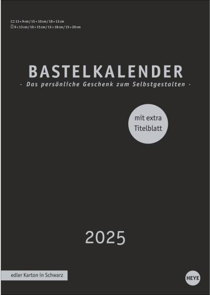 HEYE Bastelkalender 2025 22992+25 schwarz 21×29.7cm