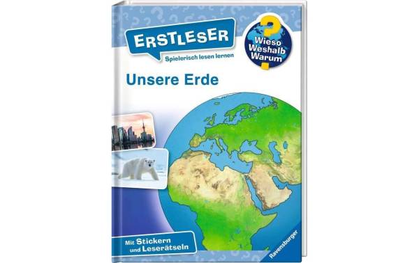 Ravensburger Kinder-Sachbuch WWW Erstleser: Unsere Erde – Band 5